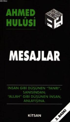 Mesajlar | Ahmed Hulusi | Kitsan Yayınevi