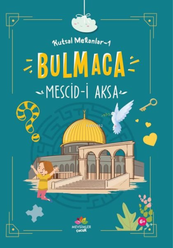 Mescid-i Aksa ;Kutsal Mekanlar -1 (Bulmaca) | Kolektif | Mevsimler Kit