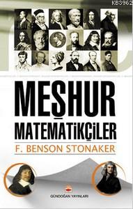 Meşhur Matematikçiler | Frances Benson Stonaker | Gündoğan Yayınları