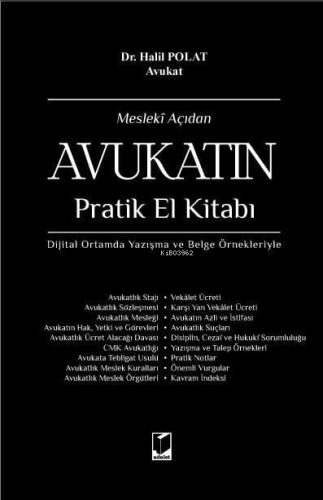 Mesleki Açıdan Avukatın Pratik El Kitabı | Halil Polat | Adalet Yayıne