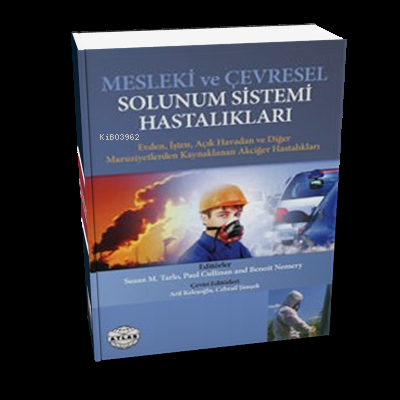 Mesleki Solunum Hastalıkları | Arif Keleşoğlu | Güneş Tıp Kitabevi