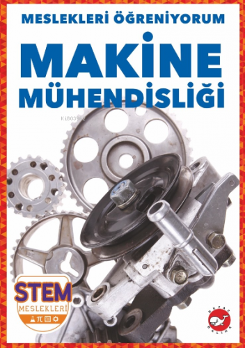 Meslekleri Öğreniyorum ;Makine Mühendisliği Stem Meslekleri | Nikole B