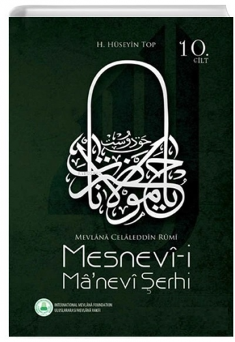 Mesnevi-i Ma'nevi Şerhi 10. Cilt | H. Hüseyin Top | Rumi Yayınlar