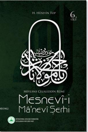 Mesnevi-i Manevi Şerhi 6. Cilt | H. Hüseyin Top | Rumi Yayınlar