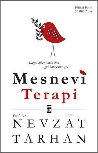 Mesnevi Terapi | Nevzat Tarhan | Timaş Yayınları