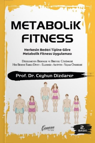 Metabolik Fitness - Herkesin Beden Tipine Göre Metabolik Fitness Uygul