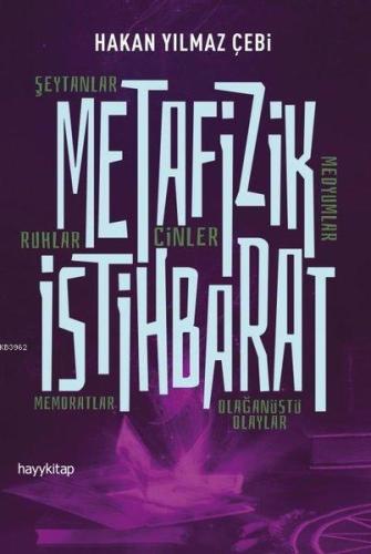 Metafizik İstihbarat | Hakan Yılmaz Çebi | Hayy Kitap