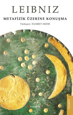 Metafizik Üzerine Konuşma | Gottfried Wilhelm Leibniz | Kırmızı Yayınl