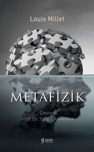 Metafizik | Louis Millet | Deniz Yayınevi