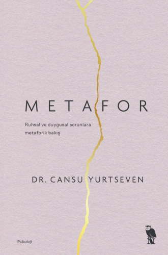 Metafor;Ruhsal ve Duygusal Sorunlara Metaforik Bakış | Cansu Yurtseven