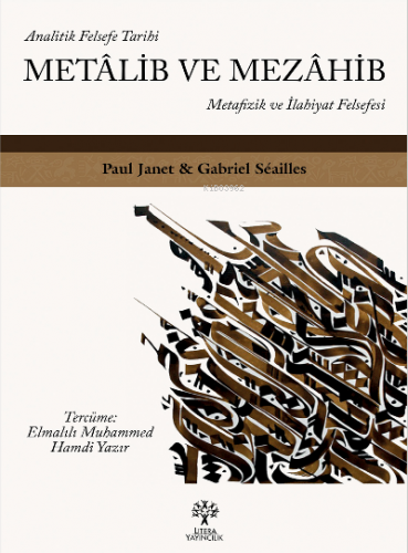 Metâlib ve Mezâhib | Paul Janet | Litera Yayıncılık