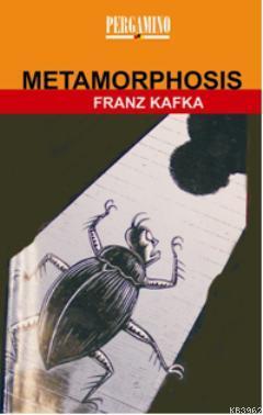 Metamorphosis | Franz Kafka | Pergamino