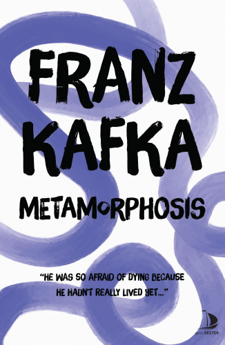 Metamorphosis | Franz Kafka | Genç Destek