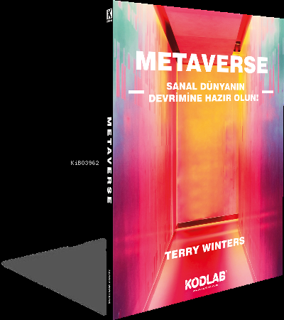 Metaverse | Terry Winters | Kodlab Yayıncılık