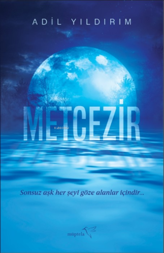 Metcezir | Adil Yıldırım | Müptela Yayınevi