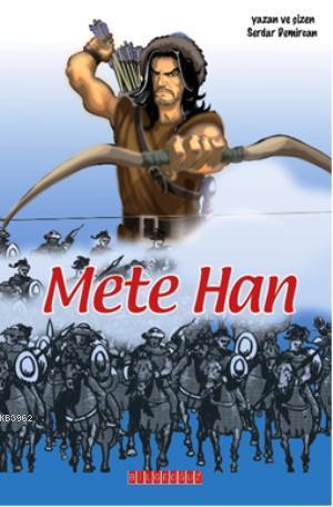 Mete Han | Serdar Demircan | Bilge Oğuz Yayınları