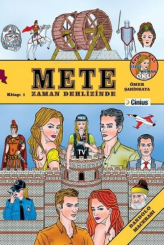 Mete Zaman Dehlizinde ;Kitap:1 Dandolo Macerası | Ömer Şahinkaya | Cin