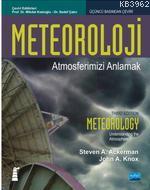 Meteoroloji; Atmosferimizi Anlamak | Steven A. Ackerman | Nobel Akadem