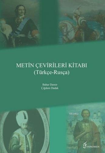 Metin Çevirileri Kitabı (Türkçe - Rusça) | Bahar Demir | Fenomen Yayın