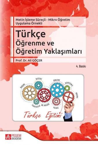 Metin İşleme Süreçli - Mikro Öğretim Uygulama Örnekli - Türkçe Öğrenme