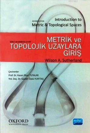 Metrik ve Topolojik Uzaylara Giriş | Wilson A. Sutherland | Nobel Akad