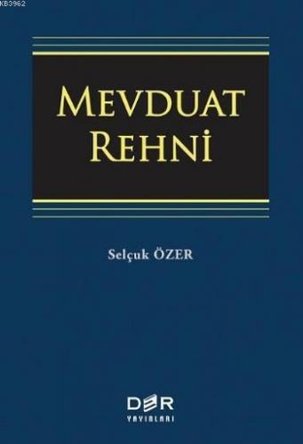 Mevduat Rehni | Selçuk Özer | Der Yayınları