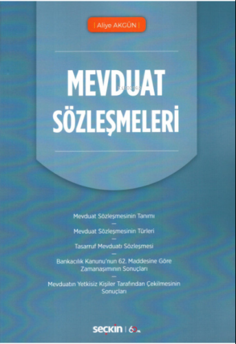 Mevduat Sözleşmeleri | Aliye Akgün | Seçkin Yayıncılık