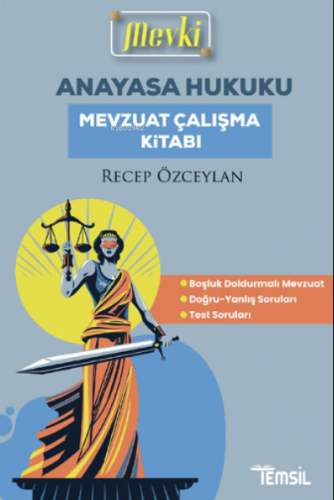 Mevki Anayasa Hukuku Mevzuat Çalışma Kitabı | Recep Özceylan | Temsil 