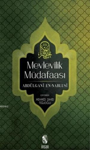 Mevlevilik Müdafaası | Abdülganî En-Nablusî | İnsan Yayınları