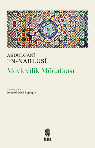 Mevlevilik Müdafaası | Abdülganî En-Nablusî | İnsan Yayınları