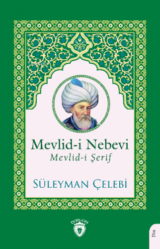 Mevlid-i Nebevi Mevlid-i Şerif | Süleyman Çelebi | Dorlion Yayınevi