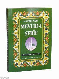 Mevlid-i Şerif; İlaveli Tam | Süleyman Çelebi | Çelik Yayınevi