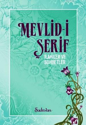 Mevlid-i Şerif | Süleyman Çelebi | Şadırvan Yayınları