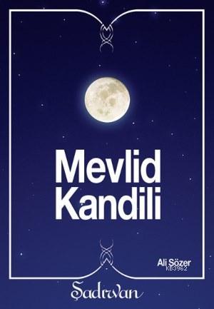 Mevlid Kandili (Cep Boy) | Ali Sözer | Şadırvan Yayınları