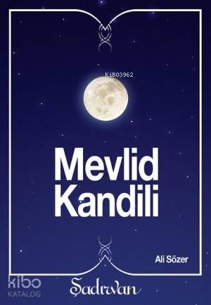 Mevlid Kandili (Cep Boy) | Ali Sözer | Şadırvan Yayınları