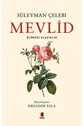 Mevlid | Süleyman Çelebi | Kapı Yayınları