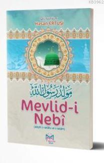 Mevlidi Nebi | Hasan Ertuşi | Mütercim Yayınları