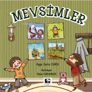 Mevsimler | Ayşe Serra Kara | Çınaraltı Yayın Dağıtım