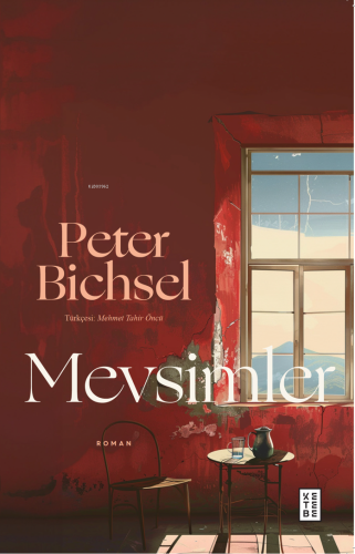 Mevsimler | Peter Bichsel | Ketebe Yayınları