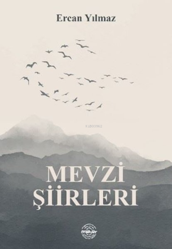 Mevzi Şiirleri | Ercan Yılmaz | Mühür Kitaplığı