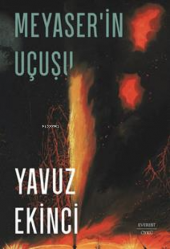 Meyaser'in Uçuşu | Yavuz Ekinci | Everest Yayınları