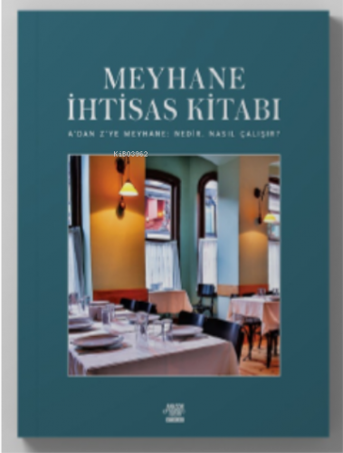 Meyhane İhtisas Kitabı | A. Nilhan Aras | Punto Baskı Çözümleri Ltd. Ş