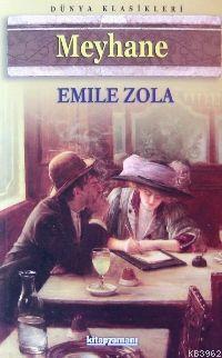 Meyhane | Emile Zola | Kitapzamanı