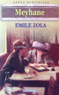 Meyhane | Emile Zola | Kitapzamanı