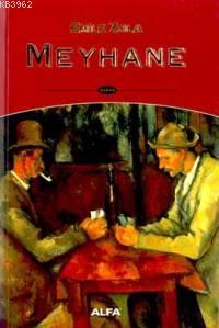 Meyhane | Emile Zola | Alfa Basım Yayım Dağıtım