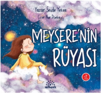 Meysere’nin Rüyası | Sevde Yeken | Mihenk Kitap