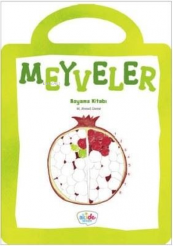 Meyveler Boyama Kitabı | M. Ahmet Demir | Akide Şekeri