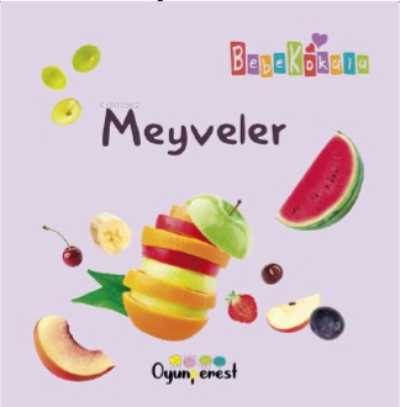 Meyveler | Saniye Bencik Kangal | Oyunperest