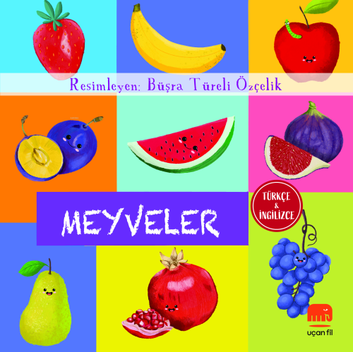 Meyveler | Kolektif | Uçan Fil Yayınları