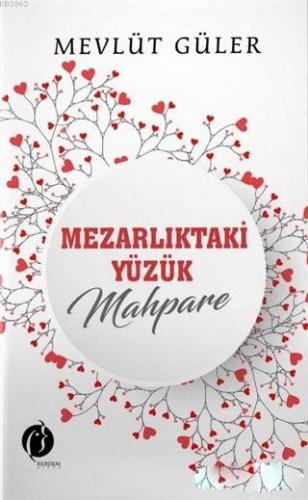 Mezarlıktaki Yüzük Mahpare | Mevlüt Güler | Herdem Kitap